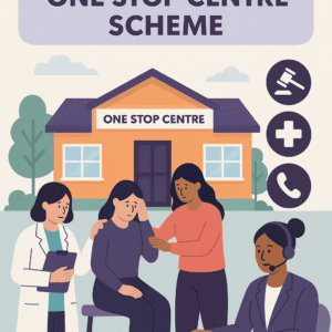 One Stop Centre Scheme (OSC)
