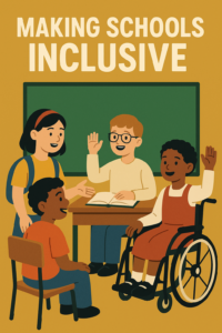 Making Schools Inclusive