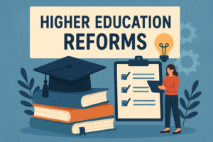 Higher Education Reforms